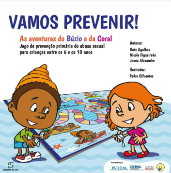 Agulhas, R., Figueiredo, N., & Alexandre, J. (2016). Vamos Prevenir! As Aven